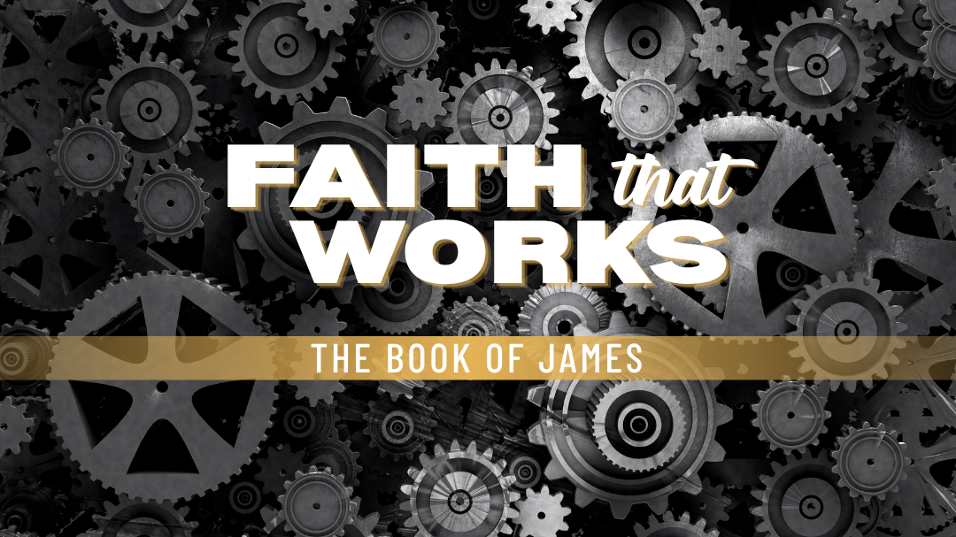 Faith that Works The Book of James Website Galations