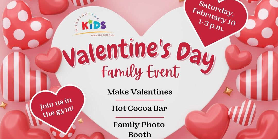 Valentine’s Days: Family Event